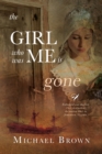 The Girl who was me is Gone - Book