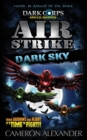 Air Strike : Dark Sky - Book