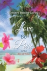 Love So Pure : In the Eye of Time - Book