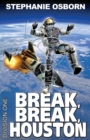 Break, Break, Houston - Book