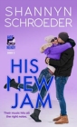 His New Jam : A New Adult Musician Steamy Contemporary Romance - Book