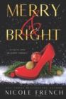 Merry and Bright : A Collection of Happy Endings - Book