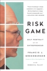 Risk Game : Self Portrait of an Entrepreneur - Book