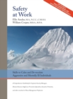 Safety At Work : Skills to Calm and De-escalate Aggressive & Mentally Ill Individuals: For All Involved in Threat Assessment & Threat Management - Book