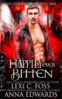 Happily Ever Bitten : A Dark Vampire Romance - Book