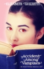 Accident Among Vampires or What Would Dracula Do? - Book