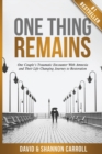 One Thing Remains : One Couple's Traumatic Encounter with Amnesia and Their Life-Changing Journey to Restoration - Book