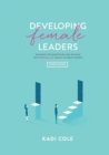 Developing Female Leaders : Study Guide - Book