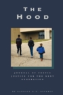 The Hood : Journal of Poetic Justice for the Next Generation - Book