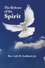 The Release of the Spirit - eBook