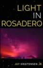 Light in Rosadero - Book