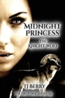 Midnight Princess : The Knight Wolf - Book