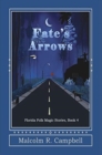 Fate's Arrows - Book