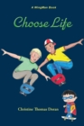 Choose Life - Book