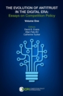 THE EVOLUTION OF ANTITRUST IN THE DIGITAL ERA : Essays on Competition Policy - eBook