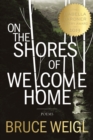 On the Shores of Welcome Home - Book