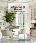 Veranda Elements of Beauty : The Art of Decorating - Book