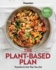 Prevention The Plant-Based Plan : Transform the Way You Eat (100+ Easy Recipes) - Book