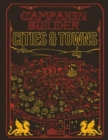 Campaign Builder: Cities and Towns (5e) Limited Edition - Book