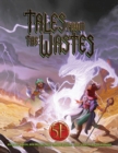 Tales from the Wastes (5E) - Book