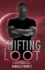 Shifting Loot - Book