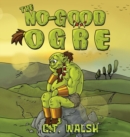 The No-Good Ogre - Book