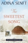 The Sweetest Song : Amish romance - Book