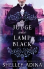 The Judge Wore Lamp Black : Mysterious Devices 5 - Book