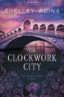 The Clockwork City : Large Print - Book
