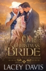 Our Christmas Bride : Western Historical Romance in a Small Mountain Town - Book