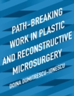 Path-Breaking Work in Plastic and Reconstructive Microsurgery - Book