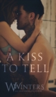 A Kiss to Tell - Book