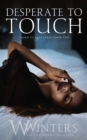 Desperate to Touch - Book