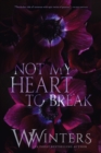 Not My Heart to Break - Book