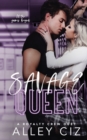 Savage Queen : The Royal Crew #1 - Book