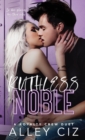 Ruthless Noble : The Royalty Crew #2 - Book
