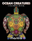 Ocean Creatures Coloring Book : Coloring Book for Adults: Beautiful Designs for Stress Relief, Creativity, and Relaxation - Book