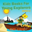 Kids Books For Young Explorers : Books 1-3 - Book