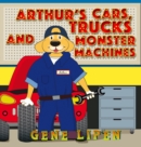 Arthur's Cars, Trucks and Monster Machines - Book