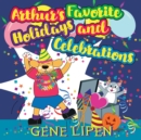 Arthur's Favorite Holidays and Celebrations - Book