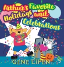 Arthur's Favorite Holidays and Celebrations - Book