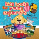 Kids Books for Young Explorers Part 4 : Books 10 - 12 - eBook