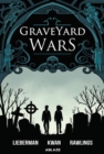 Graveyard Wars Vol 1 - Book