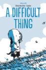 A Difficult Thing: The Importance of Admitting Mistakes - Book