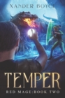 Temper : An Apocalyptic LitRPG Series - Book