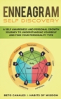 Enneagram Self Discovery : A Self Awareness and Personal Growth Journey to Understanding Yourself and Find Your Personality Type - Book