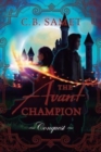 The Avant Champion : Conquest - Book