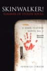 Skinwalker! Summer of Stolen Souls - eBook