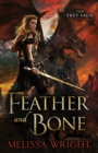 Feather and Bone - Book