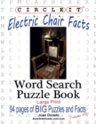 Circle It, Electric Chair Facts, Word Search, Puzzle Book - Book